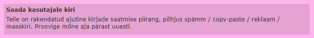 Tekst, millega asendatakse kirja saatmise kast, kui kasutajale on seatud iha.ee keskkonnas kirjade saatmise piirang.